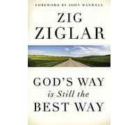 God's Way Is Still The Best Way (International Edition)