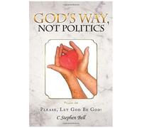God's Way, Not Politics
