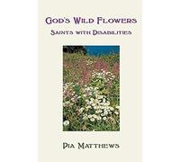 God's Wild Flowers