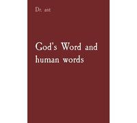 God's Word And Human Words: The Intersection Of Divinity And Narrative