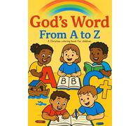 God's Word: From A to Z: A Christian Coloring Book for Children