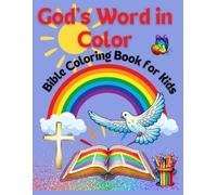 God's Word in Color: Bible Coloring Book for Kids