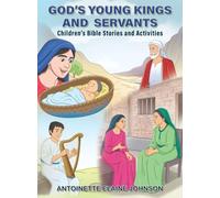 God's Young Kings and Servants