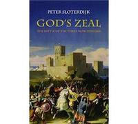 Gods Zeal by Peter Karlsruhe School of Design Sloterdijk Peter Sloterdijk (Auteur)