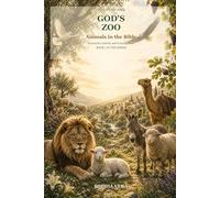 God's Zoo: Animals in the Bible: An Interactive Activity and Coloring Book