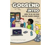 Godsend.Intro: How to be an even better parish church