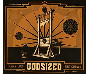 Godsized - Heavy Lies the.. -Digi-