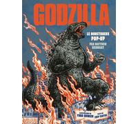 Godzilla, le monstrueux pop-up - Yuko Shimizu - Huginn & Muninn - cartonné - Beau livre