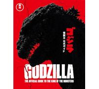 Godzilla: The Official Guide to the King of the Monsters