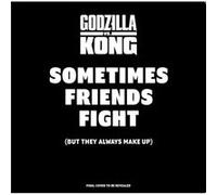 Godzilla vs. Kong Sometimes Friends Fight by Carol Herring Carol Herring (Auteur)