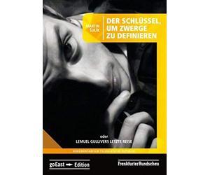 Goeast Edition - Der Schlüssel,Um Zwerge zu Definieren (Omu)