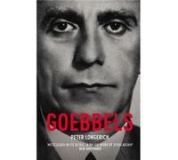 Goebbels by Peter Longerich Paperback Book Peter Longerich, (Auteur)