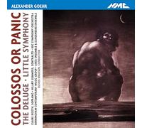Goehr – Colossos Or Panic / The Deluge / Little Symphony – Knussen – NMC