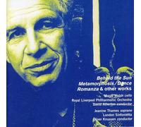 GOEHR/WELSH/ATHERTON/THAMES/KNUSSEN - Romanza/Metamorphosis-Dance/Behold The Sun