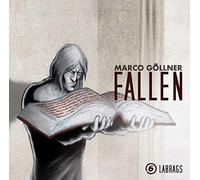 Göllner,Marco - Fallen: Labrags-Folge 6