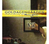 Göllner,Marco - Goldagengarden 7 [Import]