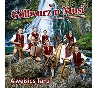 Goellwurz'n Musi - A Weisigs Tanzl-Instrumen