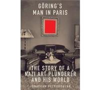 Goerings Man in Paris - Jonathan Petropoulos - Yale University Press - Livre en Anglais - Paperback Jonathan PetropoulosJonathan Petropoulos (Auteur)