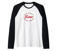 Goes Around Karma Comes Around Retro Esthétique Manche Raglan