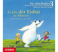 Göschl - Es Lebt der Eisbär in Sibirien