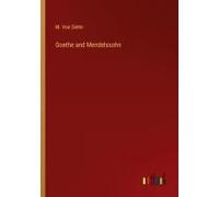 Goethe And Mendelssohn