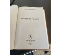 Goethe En France. Etude De Litterature Comparée. Bibliographie De Goethe En France. Reimpression De 1920 Par Fernand Baldensperger Relié, 389 Pages Paru En 2000 Chez Slatkine Reprints