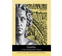 Goethe in GermanJewish Culture Wis.) Wisconsin Workshop 1999 Madison (Auteur)
