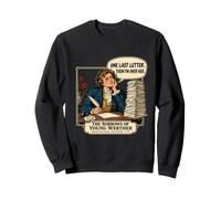 Goethe Les Douleurs du Jeune Werther Meme booknerd Sweatshirt