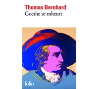 Goethe se mheurt