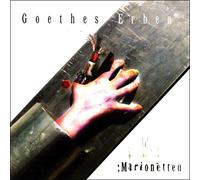 Goethes Erben - Marionetten
