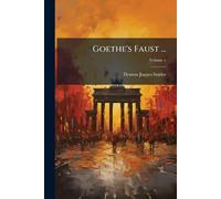 Goethe's Faust ...