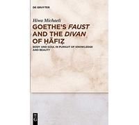 Goethe's Faust And The Divan Of ¿¿Fi¿