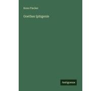Goethes Iphigenie