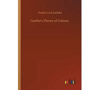 Goethe's Theory Of Colours