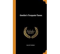 Goethe's Torquato Tasso