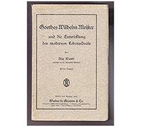 Goethes Wilhelm Meister Und Die Entwicklung Des Modernen Lebensideals