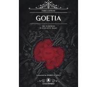 Goetia: The 72 Demons in Evocative Magic