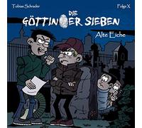 Göttinger Sieben,die - Alte Eiche (Folge X)