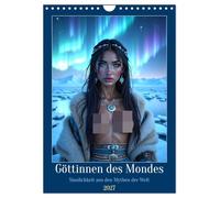Göttinnen des Mondes (Wandkalender 2027 DIN A4 hoch), CALVENDO Monatskalender: Sinnlichkeit aus den Mondmythen der Welt