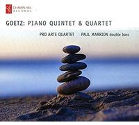 Goetz, Hermann : Quintette et Quatuor avec Piano