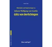 Götz Von Berlichingen. Begleitmaterial