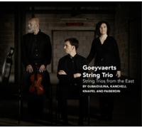 Gubaidulina, Kancheli, Knaifel, Paiber – Trios à cordes de l'Est – CD