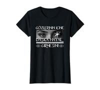 Gözlerin Icine Baska Hayal Girmesin ! Türk Adore dire T-Shirt