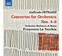 Goffredo Petrassi – Concertos pour orchestre N° 4 à N° 6 – CD – NAXOS