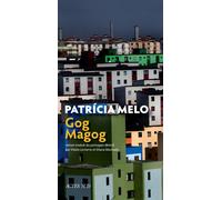 Gog Magog - Patricia Melo - Actes sud - broché - Roman