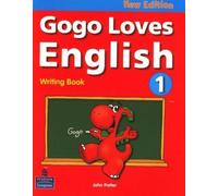 Gogo Loves English 2/E Writing Book 1 New (Jpt)