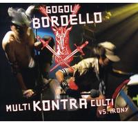 Gogol Bordello - Multi Kontra Culti [Import]