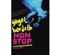 Gogol Bordello Non Stop