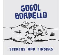 Gogol Bordello - Seekers and Finders (Lp Blue Limited Edt.)