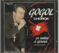 Gogol - La Suisse A Genoux